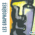 Graphogènes (Les)